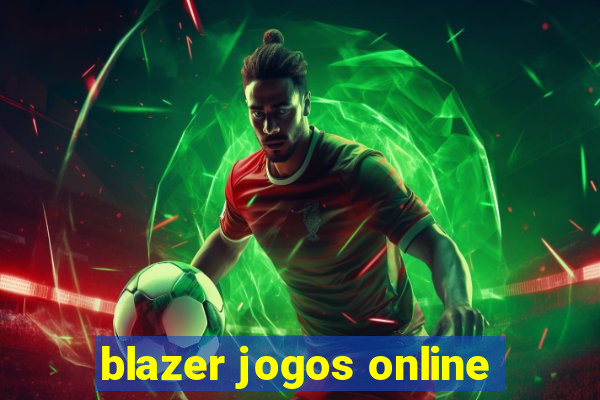 blazer jogos online